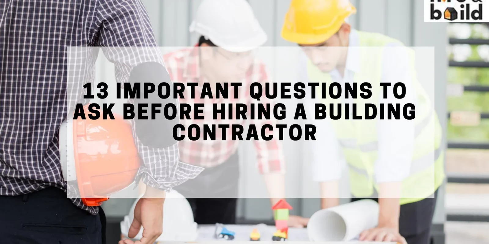 hiring a building contractor